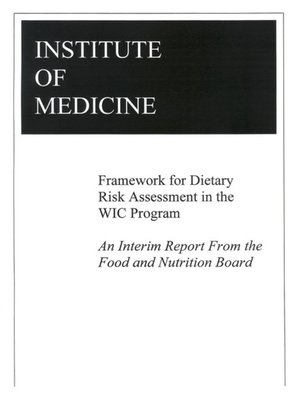 cover image of Framework for Dietary Risk Assessment in the WIC Program